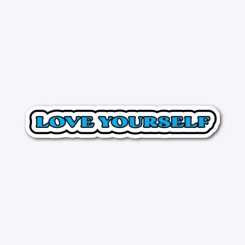 love yourself authentic - blue