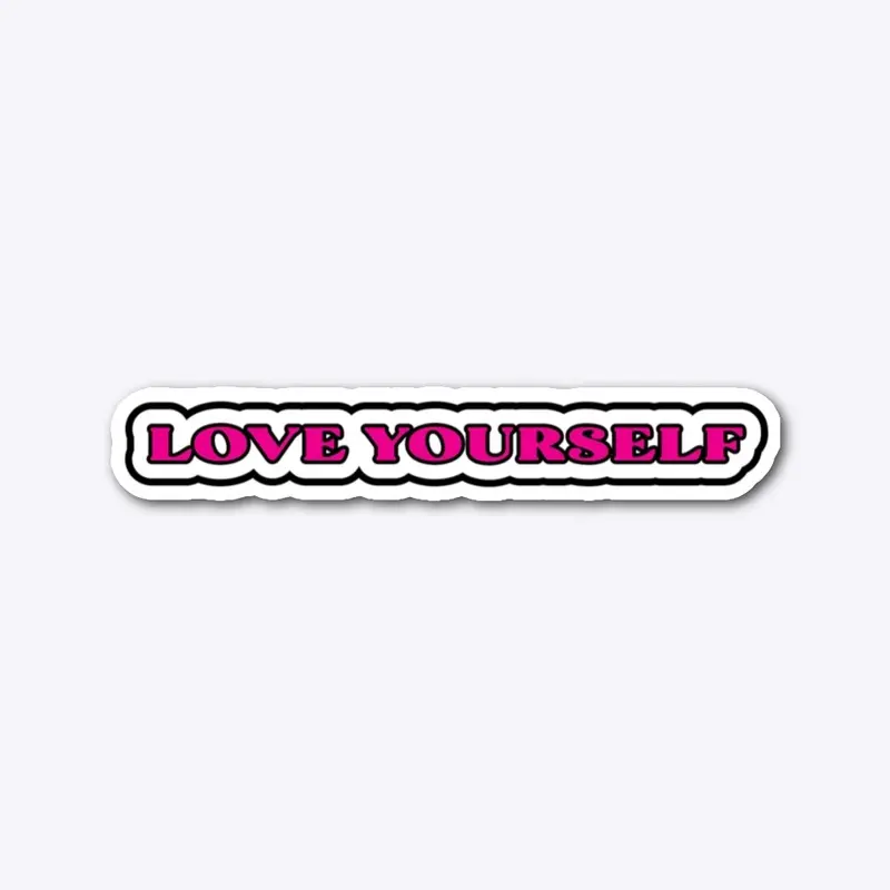 love yourself authentic - pink